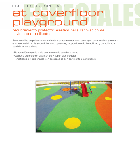AT COVERFLOOR PLAYGROUND INCOLORO